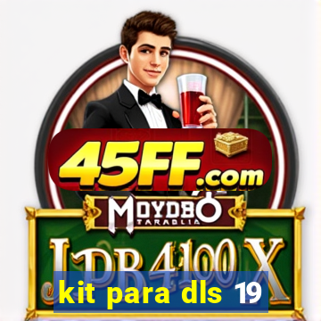 kit para dls 19